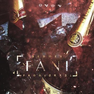 Bedoes - FANI - Tekst piosenki, lyrics - teksciki.pl