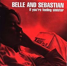 Belle and Sebastian - If You're Feeling Sinister - Tekst piosenki, lyrics - teksciki.pl
