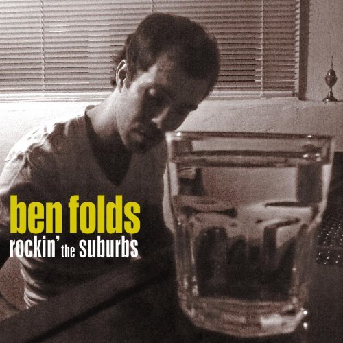 Ben Folds - Rockin' the Suburbs - Tekst piosenki, lyrics - teksciki.pl