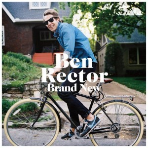Ben Rector - Brand New - Tekst piosenki, lyrics - teksciki.pl