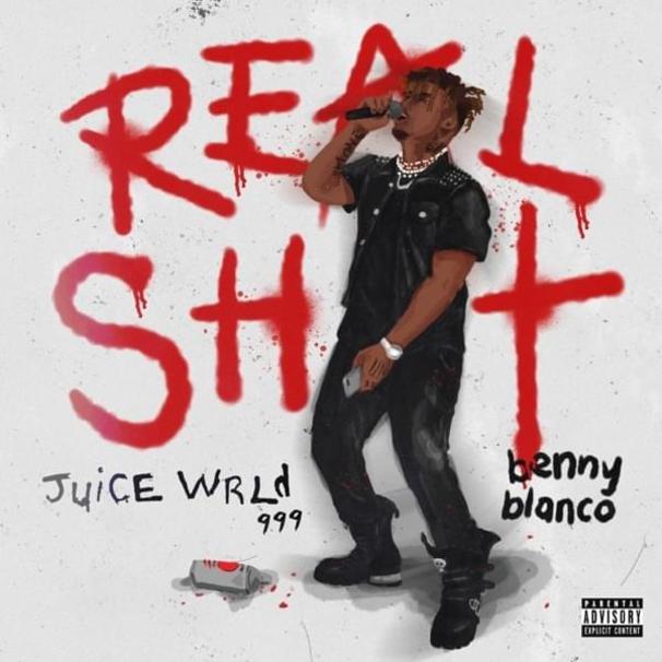 Benny Blanco - Benny Blanco , Juice WRLD - Real Shit - Tekst piosenki, lyrics - teksciki.pl