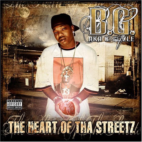 B.G. - Heart of Tha Streetz - Tekst piosenki, lyrics - teksciki.pl