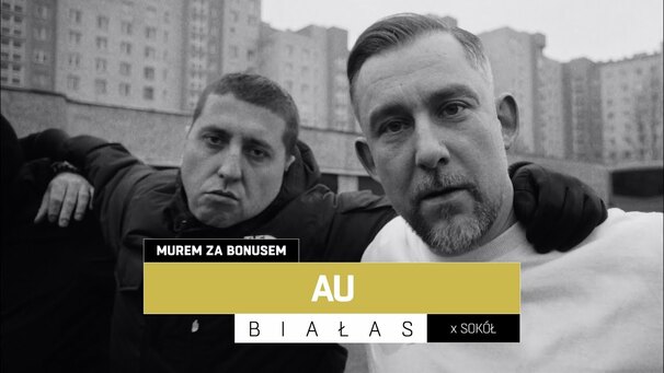 Białas - Białas feat. Sokół (PL) - AU - Tekst piosenki, lyrics - teksciki.pl