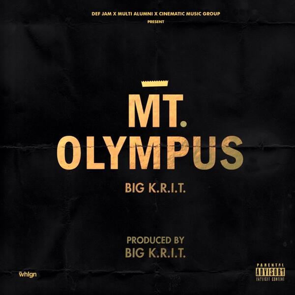 Big KRIT - Mt. Olympus - Tekst piosenki, lyrics - teksciki.pl