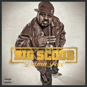 Big Scoob - All I Kno Is Hood - Tekst piosenki, lyrics - teksciki.pl