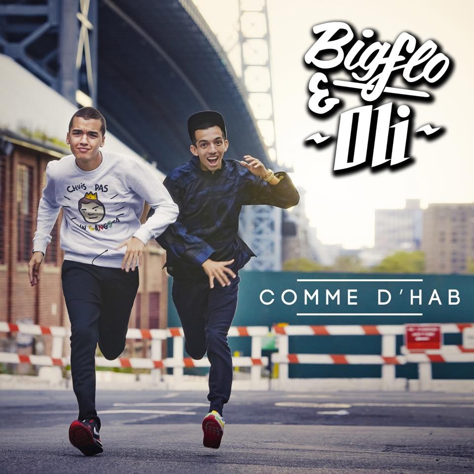 Bigflo & Oli - Comme d'hab - Tekst piosenki, lyrics - teksciki.pl