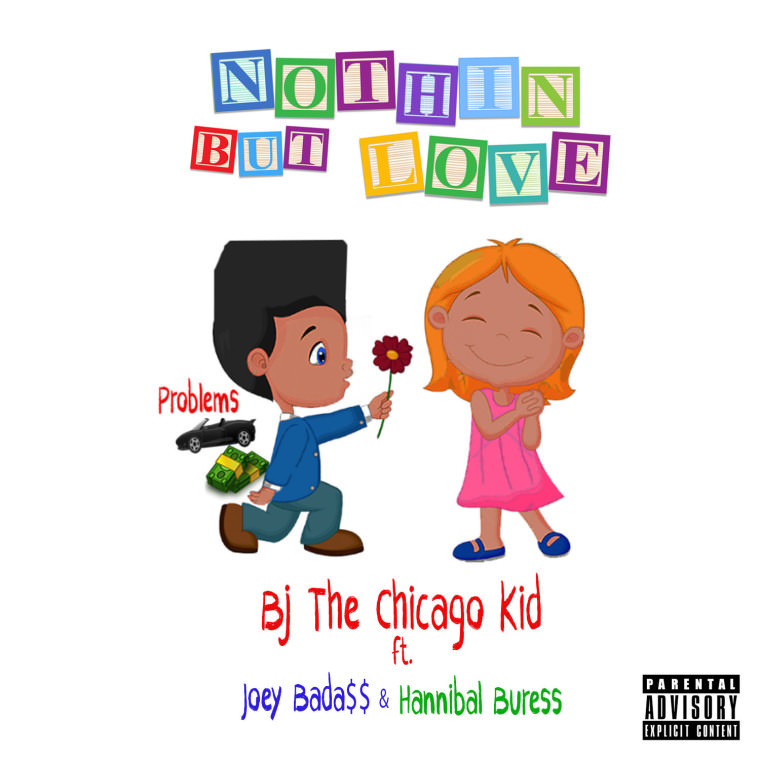 BJ The Chicago Kid - Nothin But Love - Tekst piosenki, lyrics - teksciki.pl
