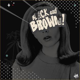 Black Milk - Black & Brown - Tekst piosenki, lyrics - teksciki.pl