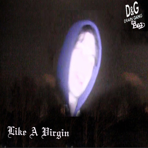 Bladee - Like A Virgin - Tekst piosenki, lyrics - teksciki.pl