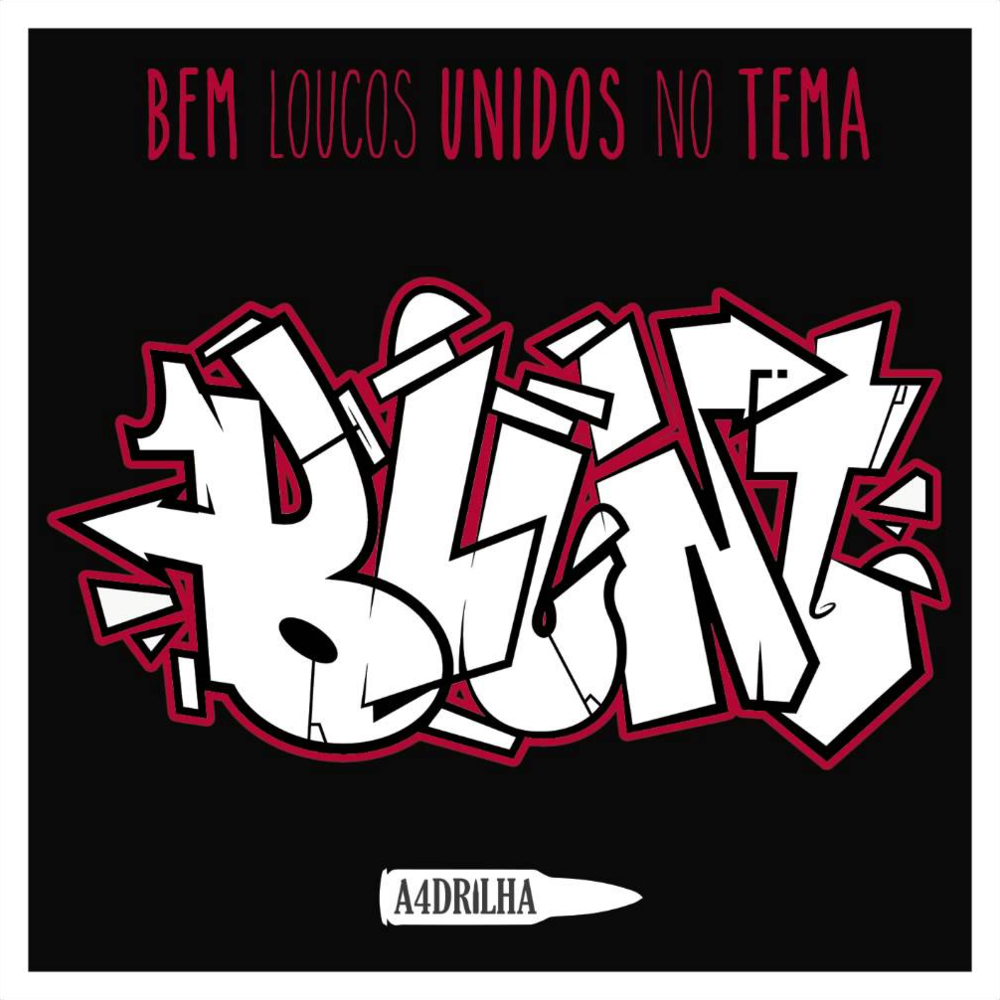 Blunt - Bem Loucos Unidos no Tema - Tekst piosenki, lyrics - teksciki.pl