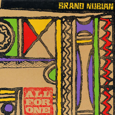 Brand Nubian - All For One - Tekst piosenki, lyrics - teksciki.pl