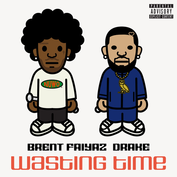 Brent Faiyaz - Brent Faiyaz feat. Drake - Wasting Time - Tekst piosenki, lyrics - teksciki.pl