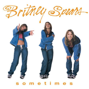 Britney Spears - Sometimes - Tekst piosenki, lyrics - teksciki.pl