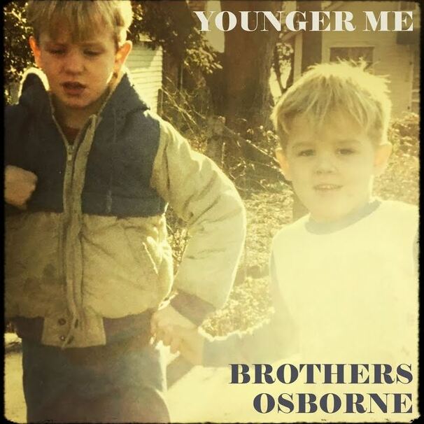 Brothers Osborne - Younger Me - Tekst piosenki, lyrics - teksciki.pl