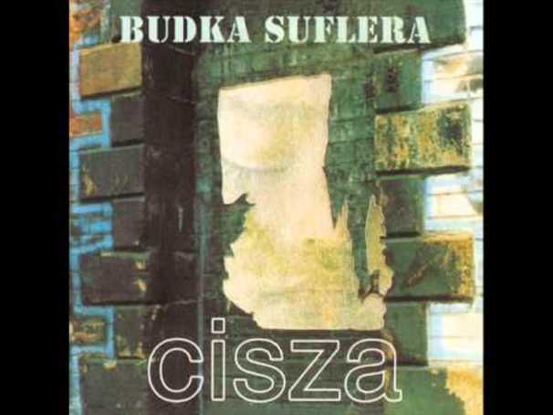 Budka Suflera - Cisza Jak Ta - Tekst piosenki, lyrics - teksciki.pl