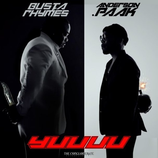 Busta Rhymes - Busta Rhymes , Anderson .Paak - YUUUU - Tekst piosenki, lyrics - teksciki.pl