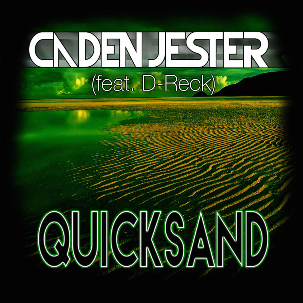 Caden Jester - Quicksand - Tekst piosenki, lyrics - teksciki.pl