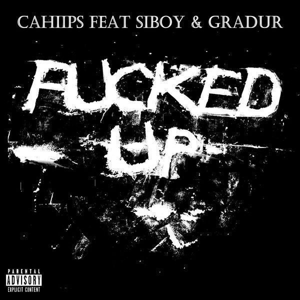 Cahiips - Fucked up - Tekst piosenki, lyrics - teksciki.pl