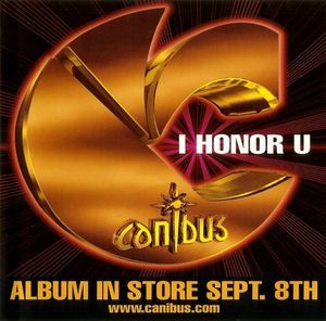 Canibus - I Honor U - Tekst piosenki, lyrics - teksciki.pl