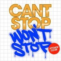 Can't Stop Won't Stop - Always Gettin' Mine - Tekst piosenki, lyrics - teksciki.pl
