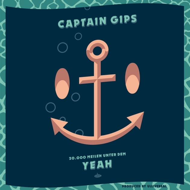 Captain Gips - 20.000 Meilen unter dem Yeah - Tekst piosenki, lyrics - teksciki.pl