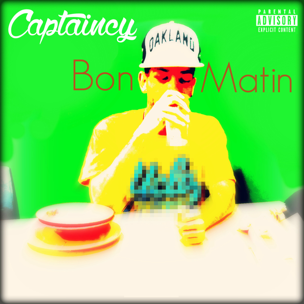 Captaincy - Bon Matin - Tekst piosenki, lyrics - teksciki.pl