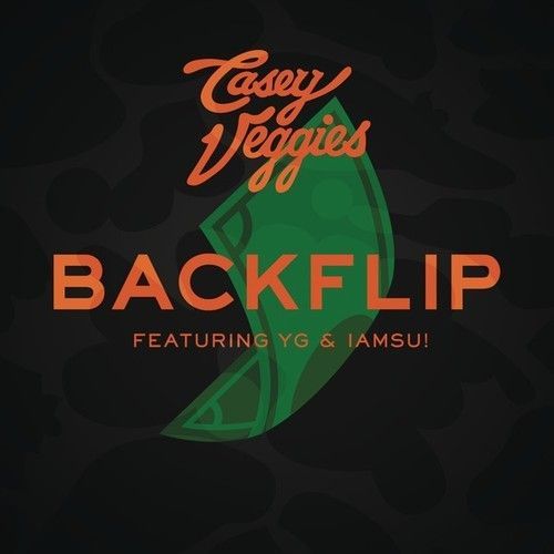 Casey Veggies - Backflip - Tekst piosenki, lyrics - teksciki.pl