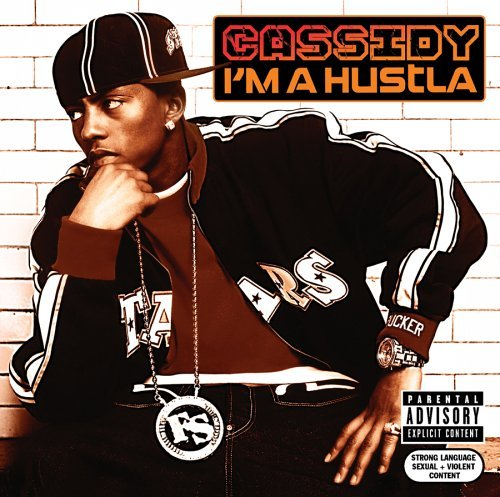 Cassidy - I'm a Hustla - Tekst piosenki, lyrics - teksciki.pl