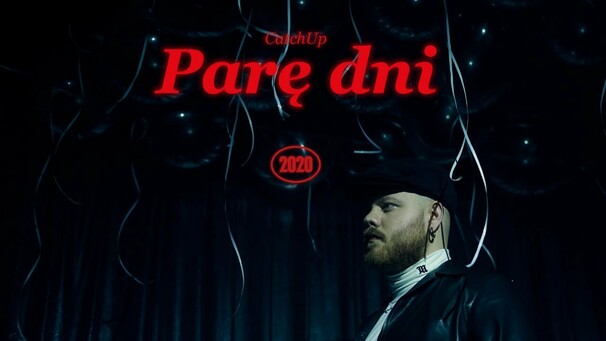 CatchUp - Parę Dni - Tekst piosenki, lyrics - teksciki.pl