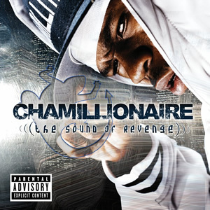 Chamillionaire - The Sound of Revenge - Tekst piosenki, lyrics - teksciki.pl