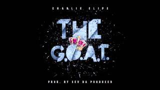 Charlie Clips - G.O.A.T. - Tekst piosenki, lyrics - teksciki.pl