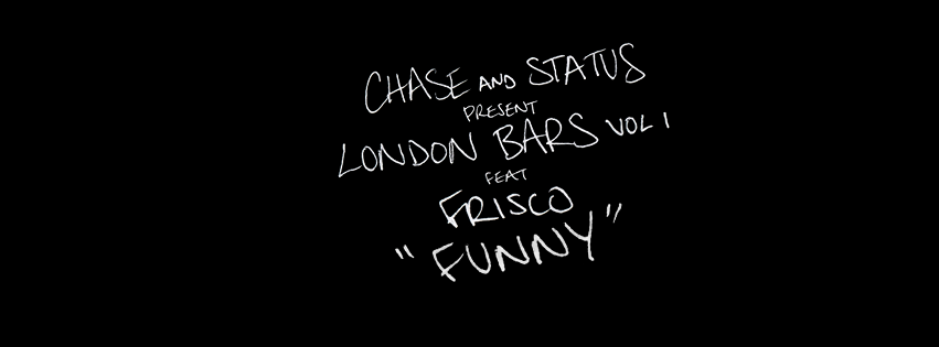 Chase & Status - Funny - Tekst piosenki, lyrics - teksciki.pl