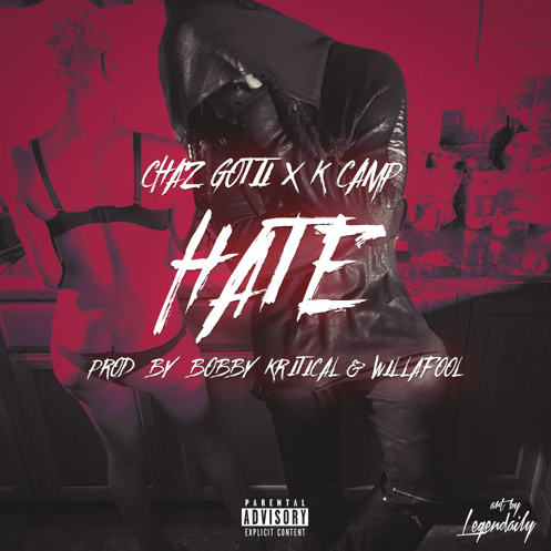 Chaz Gotti - Hate - Tekst piosenki, lyrics - teksciki.pl