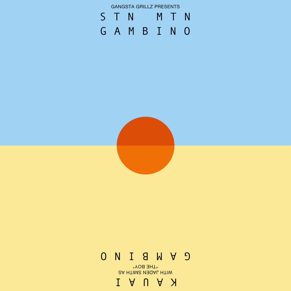 Childish Gambino - S T N M T N / K A U A I [Album Art] - Tekst piosenki, lyrics - teksciki.pl