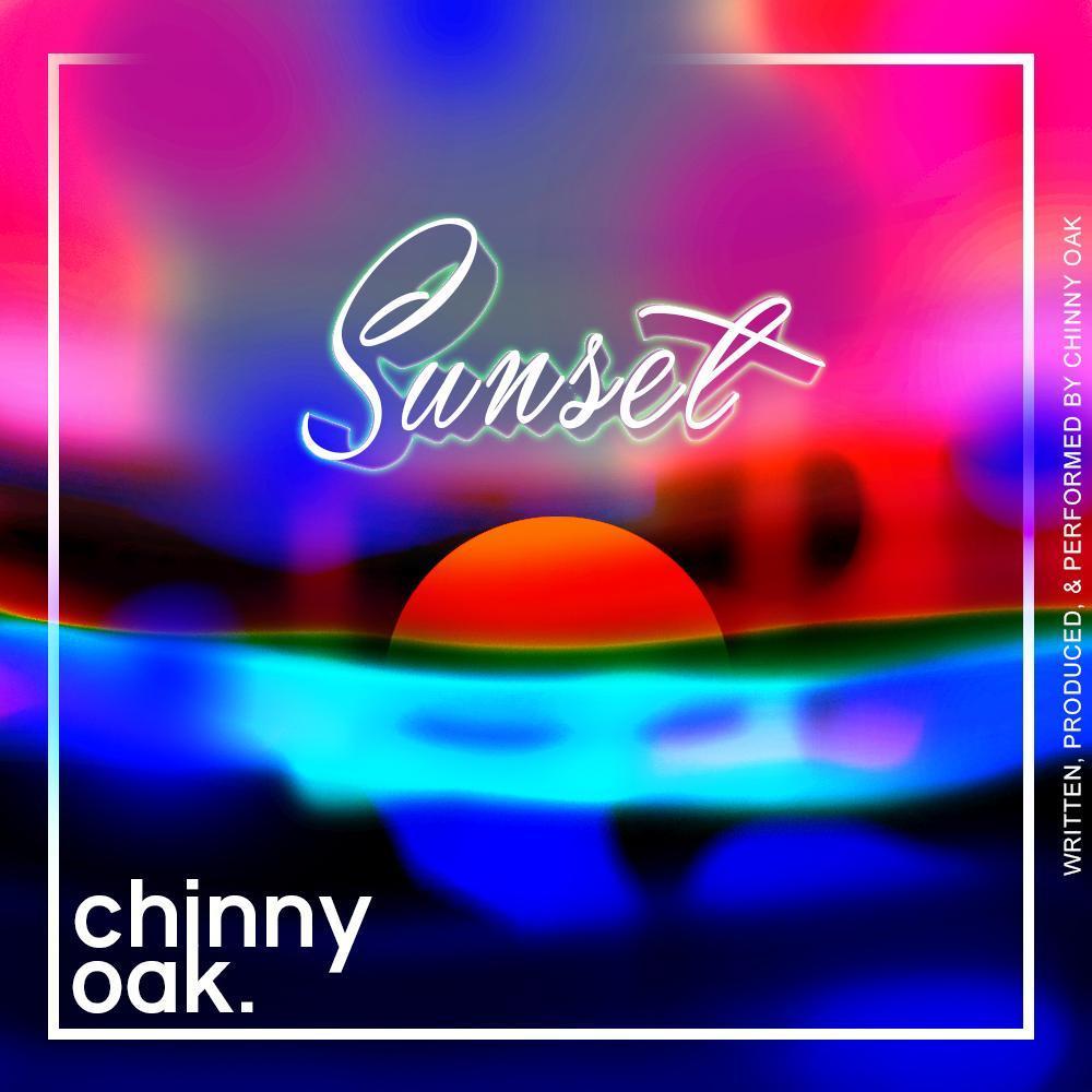 Chinny Oak - Sunset - Tekst piosenki, lyrics - teksciki.pl