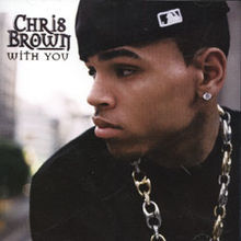 Chris Brown - With You - Tekst piosenki, lyrics - teksciki.pl