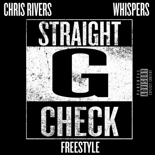 Chris Rivers - Straight G Check - Tekst piosenki, lyrics - teksciki.pl