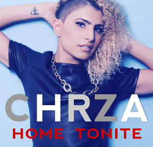 CHRZA - Home Tonite - Tekst piosenki, lyrics - teksciki.pl