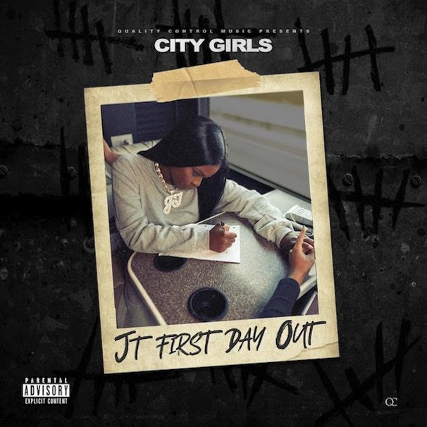 City Girls - JT First Day Out - Tekst piosenki, lyrics - teksciki.pl