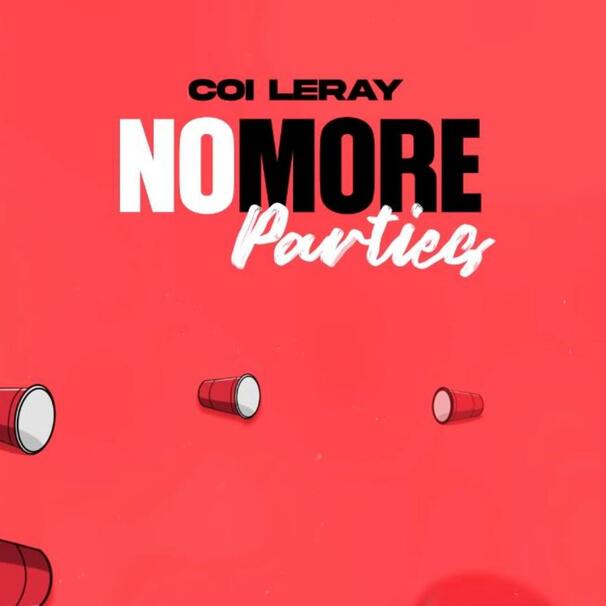 Coi Leray - No More Parties - Tekst piosenki, lyrics - teksciki.pl