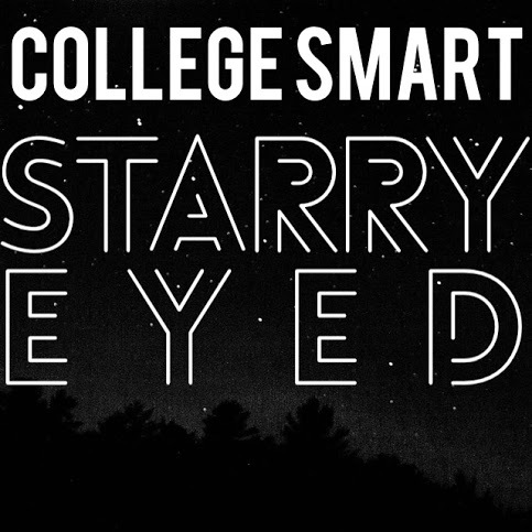 College Smart - Starry Eyed - Tekst piosenki, lyrics - teksciki.pl