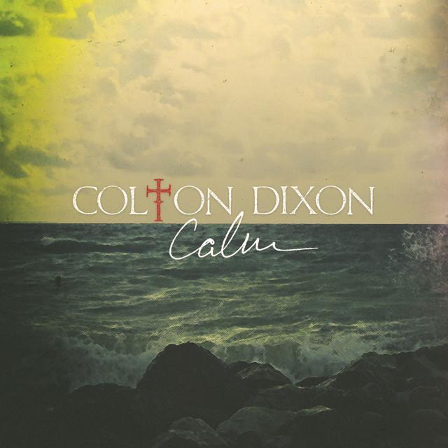 Colton Dixon - Where I End - Tekst piosenki, lyrics - teksciki.pl