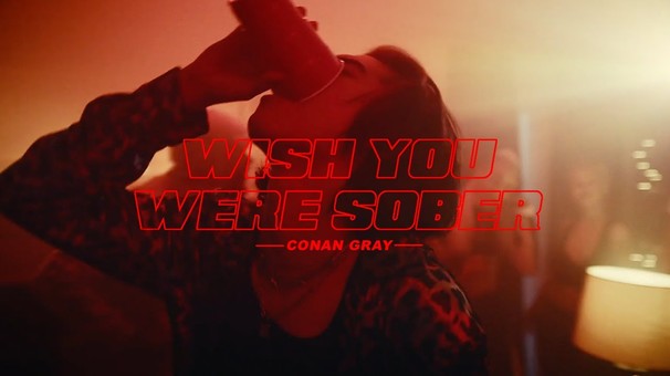 Conan Gray - Wish You Were Sober - Tekst piosenki, lyrics - teksciki.pl