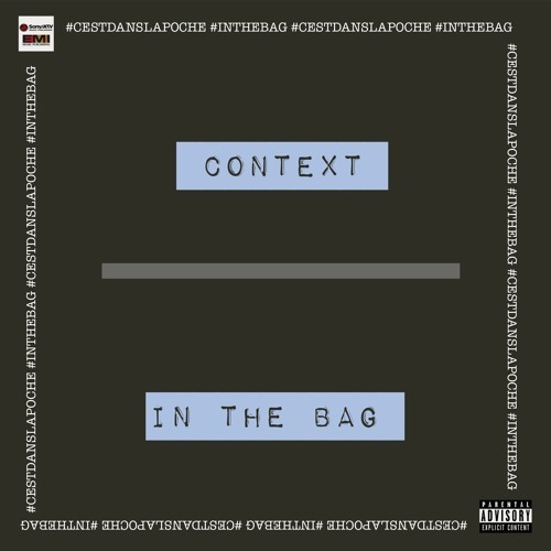 Context - In the Bag - Tekst piosenki, lyrics - teksciki.pl