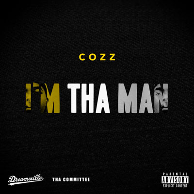Cozz - I'm tha Man - Tekst piosenki, lyrics - teksciki.pl