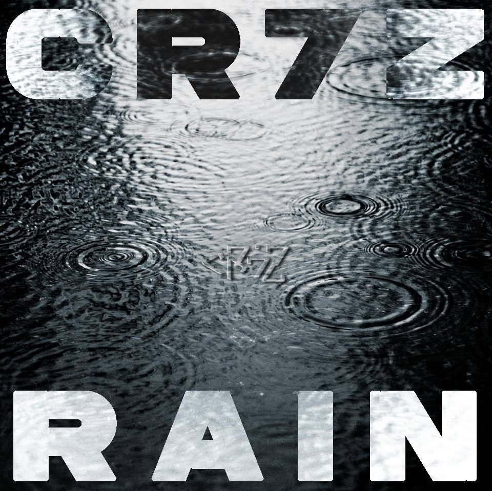 Cr7z - Rain - Tekst piosenki, lyrics - teksciki.pl