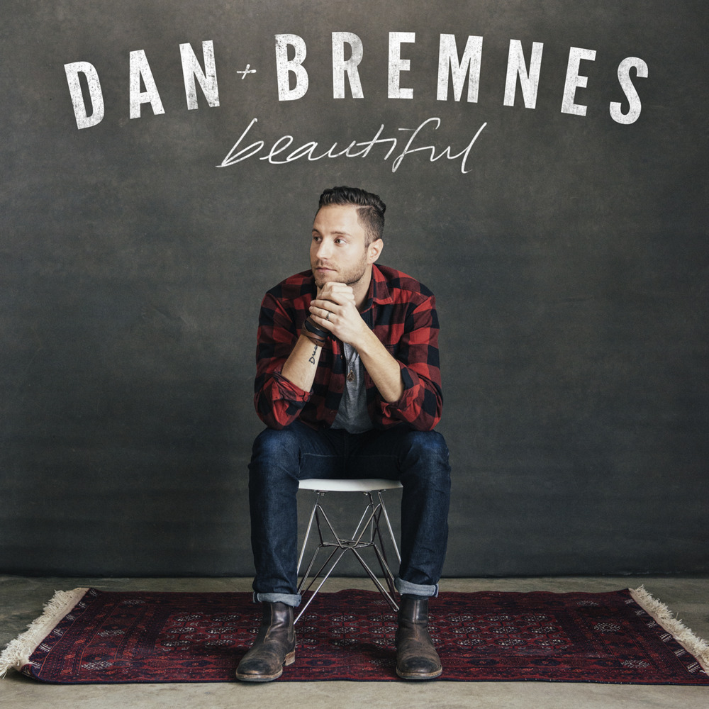 Dan Bremnes - Beautiful - Tekst piosenki, lyrics - teksciki.pl