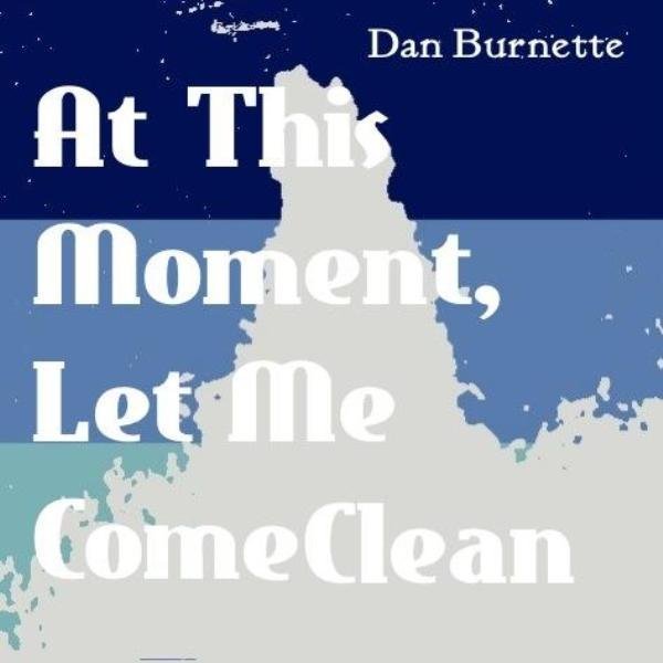 Dan Burnette - At This Moment - Tekst piosenki, lyrics - teksciki.pl