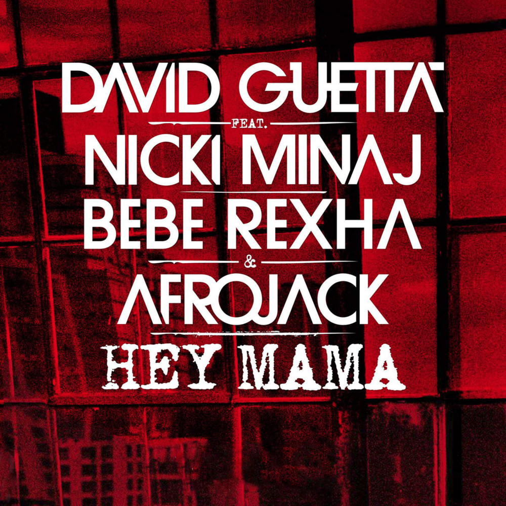 David Guetta - Hey Mama - Tekst piosenki, lyrics - teksciki.pl