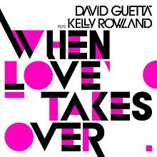 David Guetta - When Love Takes Over - Tekst piosenki, lyrics - teksciki.pl